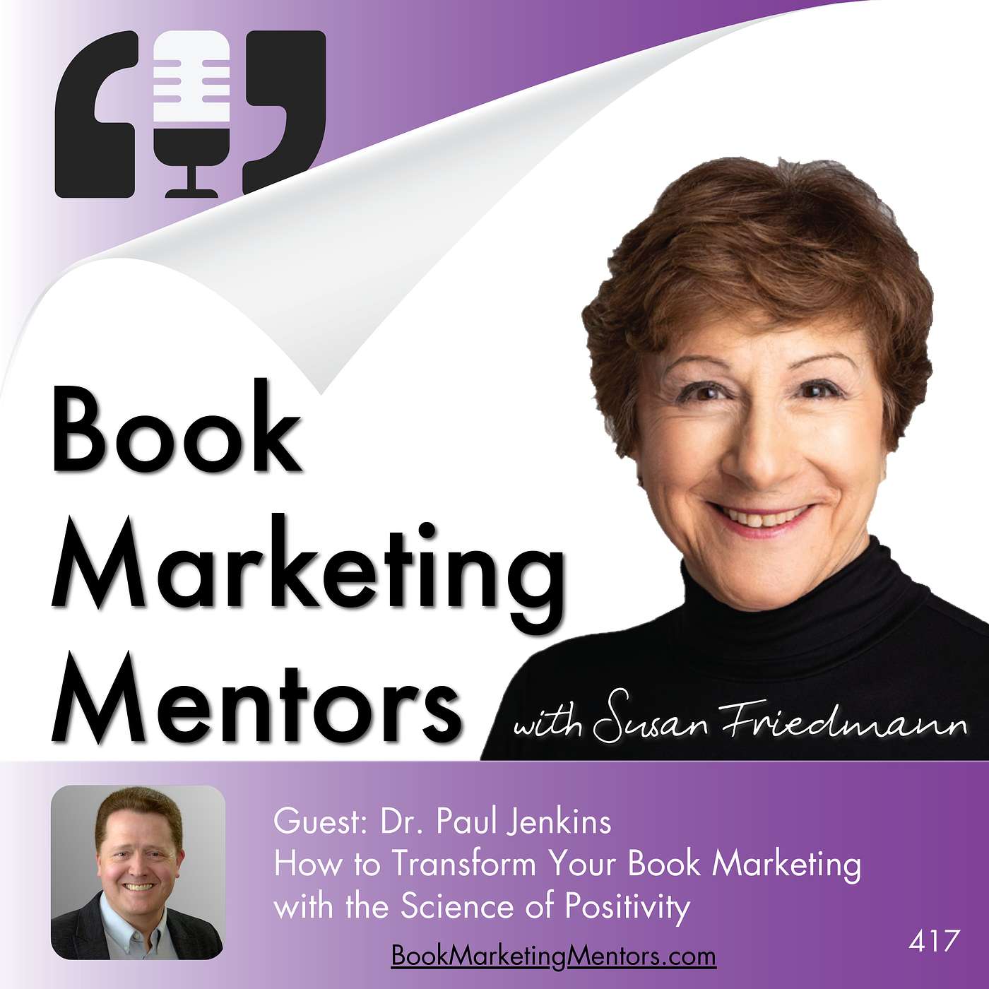 How to Best Transform Your Book Marketing with the Science of Positivity - BM417