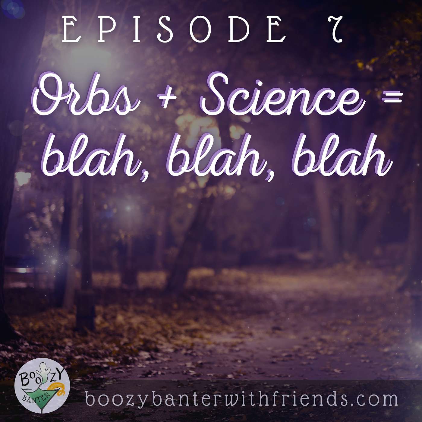 Orbs+Science=Blah, Blah, Blah