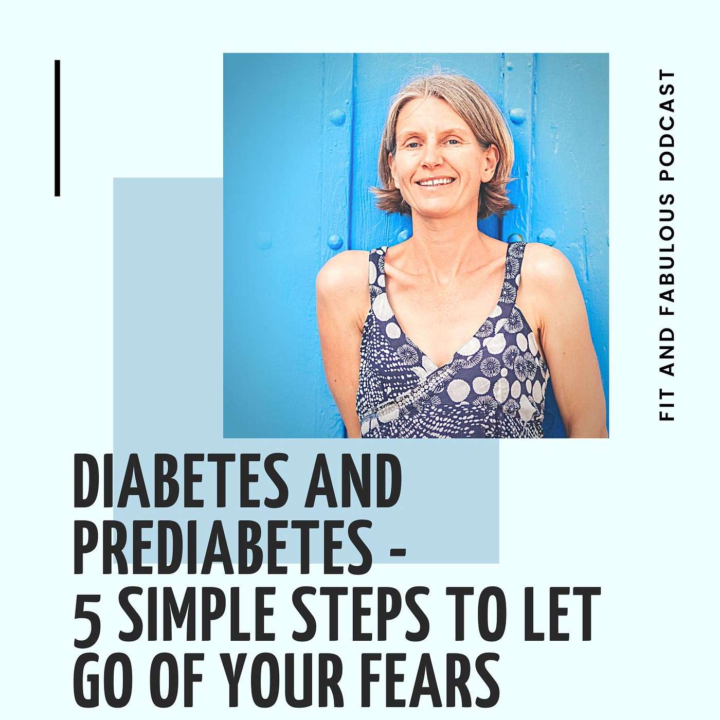Everything You Need to Know About Type 2 Diabetes. Episode 19 episode artwork