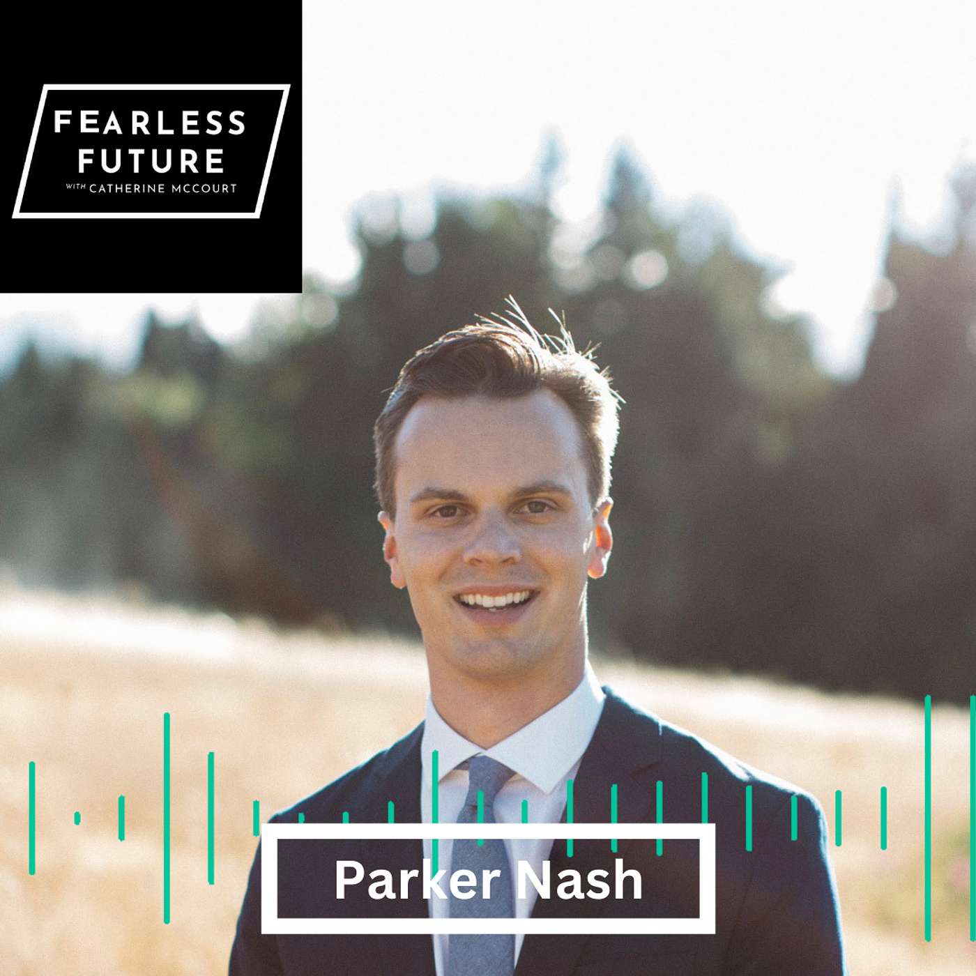 Fearless Future w/ Catherine McCourt