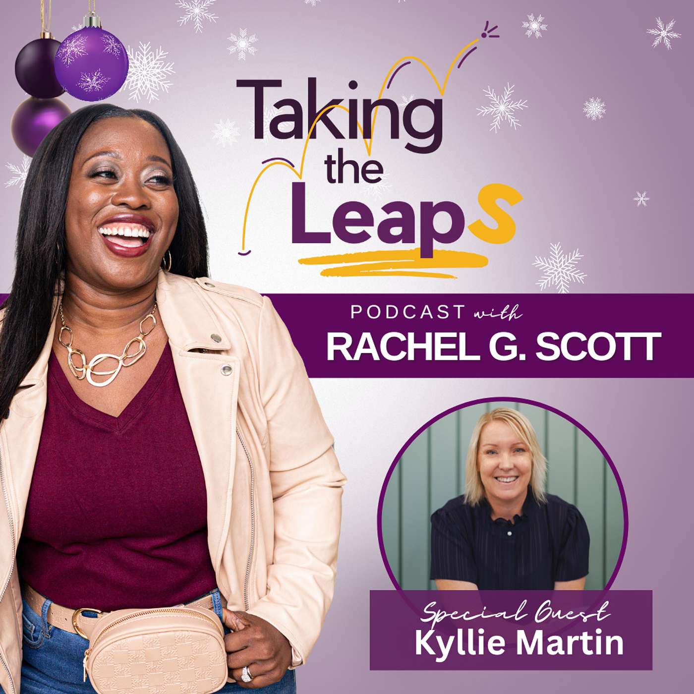Taking the Leaps with Rachel G. Scott