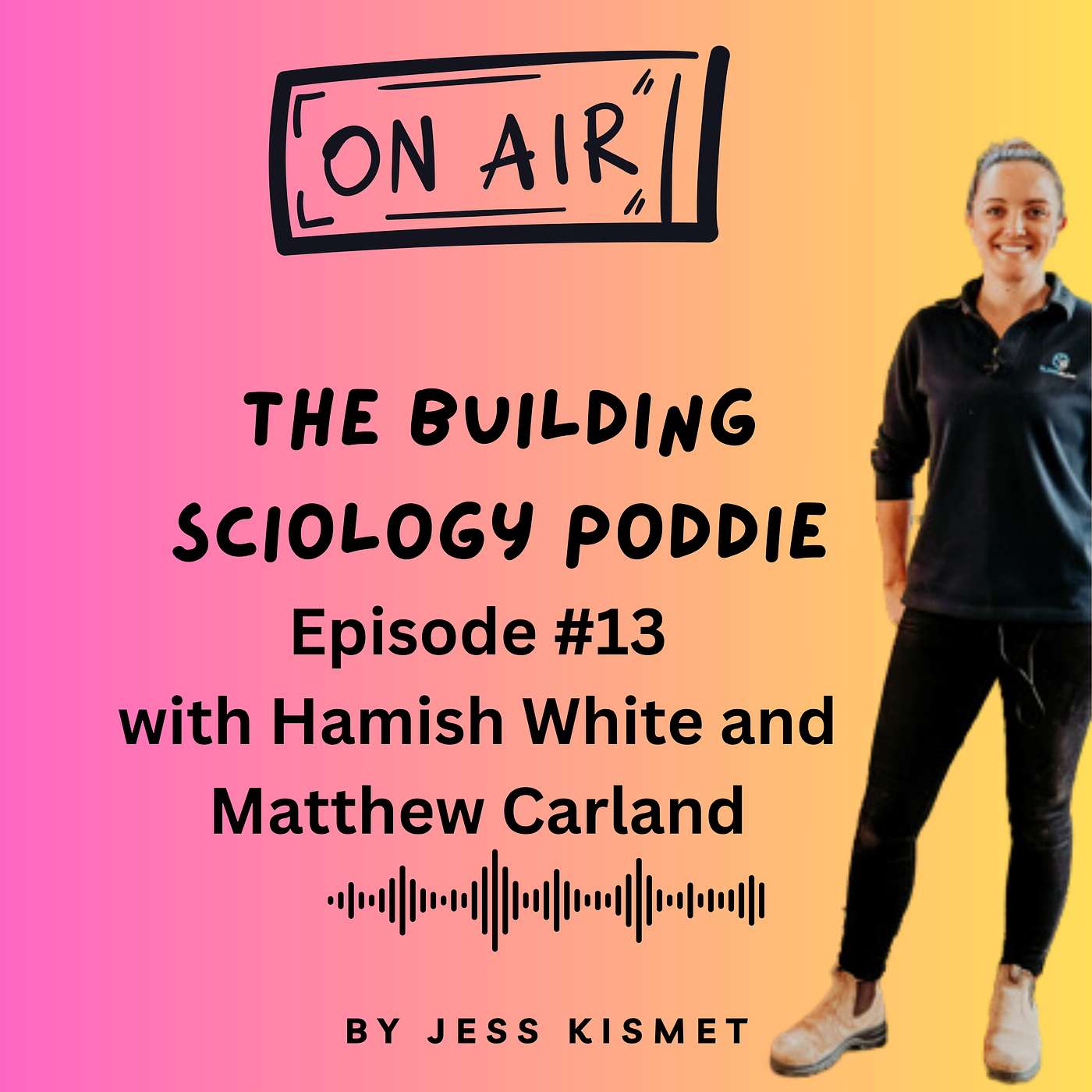 #13 - Passivhaus, Performance & the Power of Building Science with Hamish White and Matthew Carland