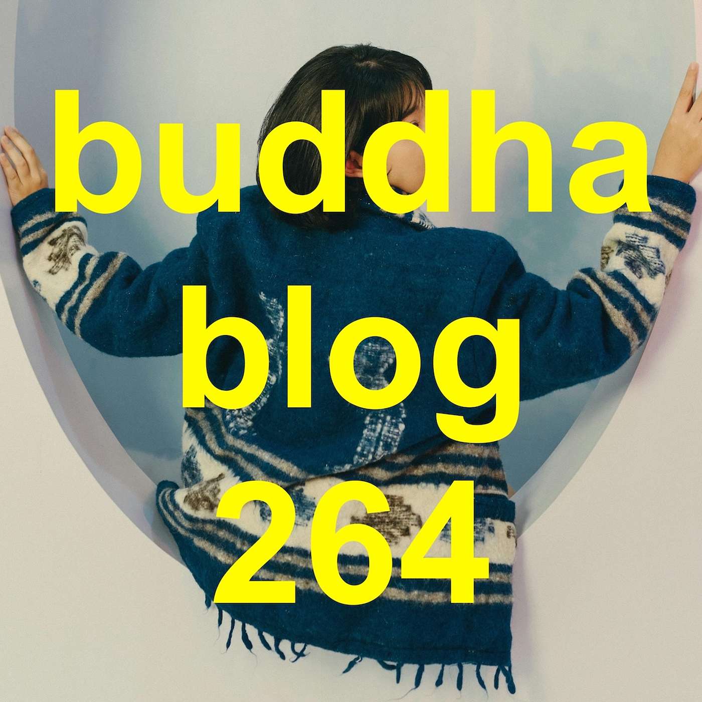 264-Der innere Weg-Buddha Blog Podcast - Buddhismus im Alltag 264-Der innere Weg-Buddha Blog Podcast - Buddhismus im Alltag