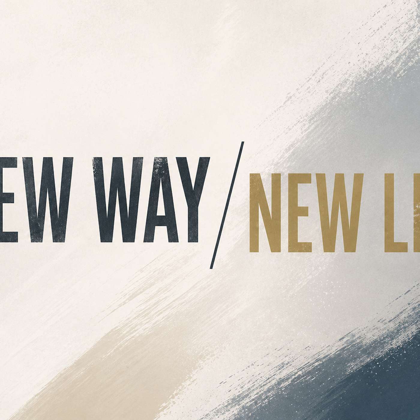New Way/New Life: The Armor of God (Ephesians 6:10-17) 5-24-26 - Jay Kennedy episode artwork