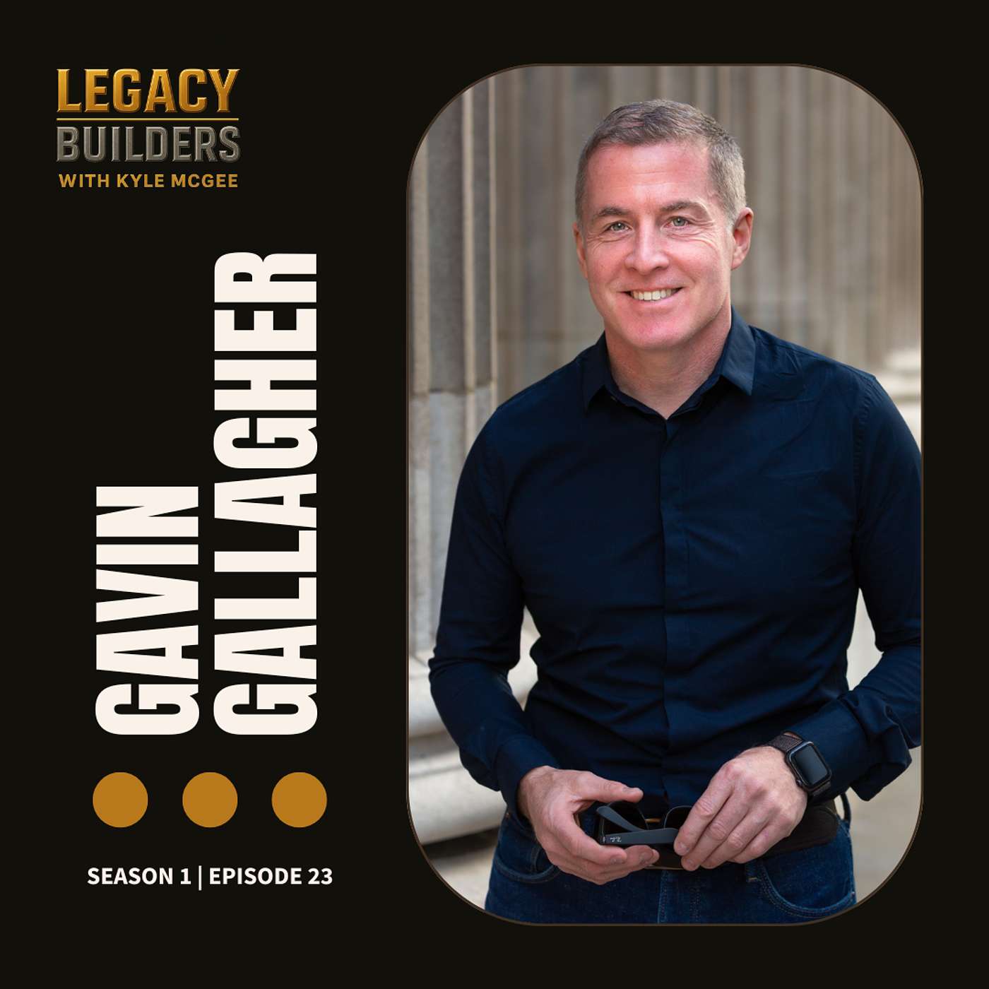 Legacy Builders with Kyle McGee