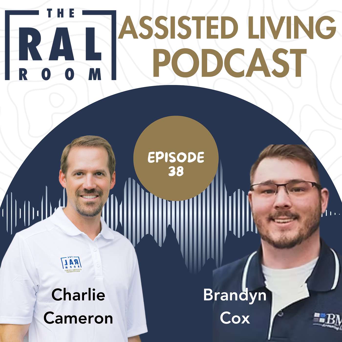 The RAL Room Assisted Living Podcast