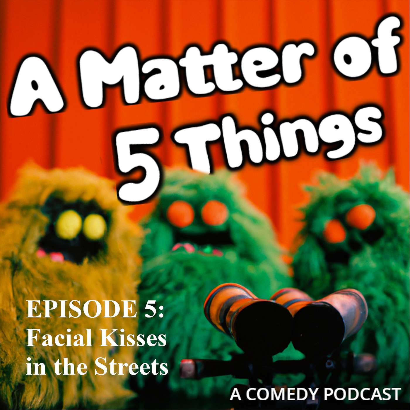 A Matter of 5 Things