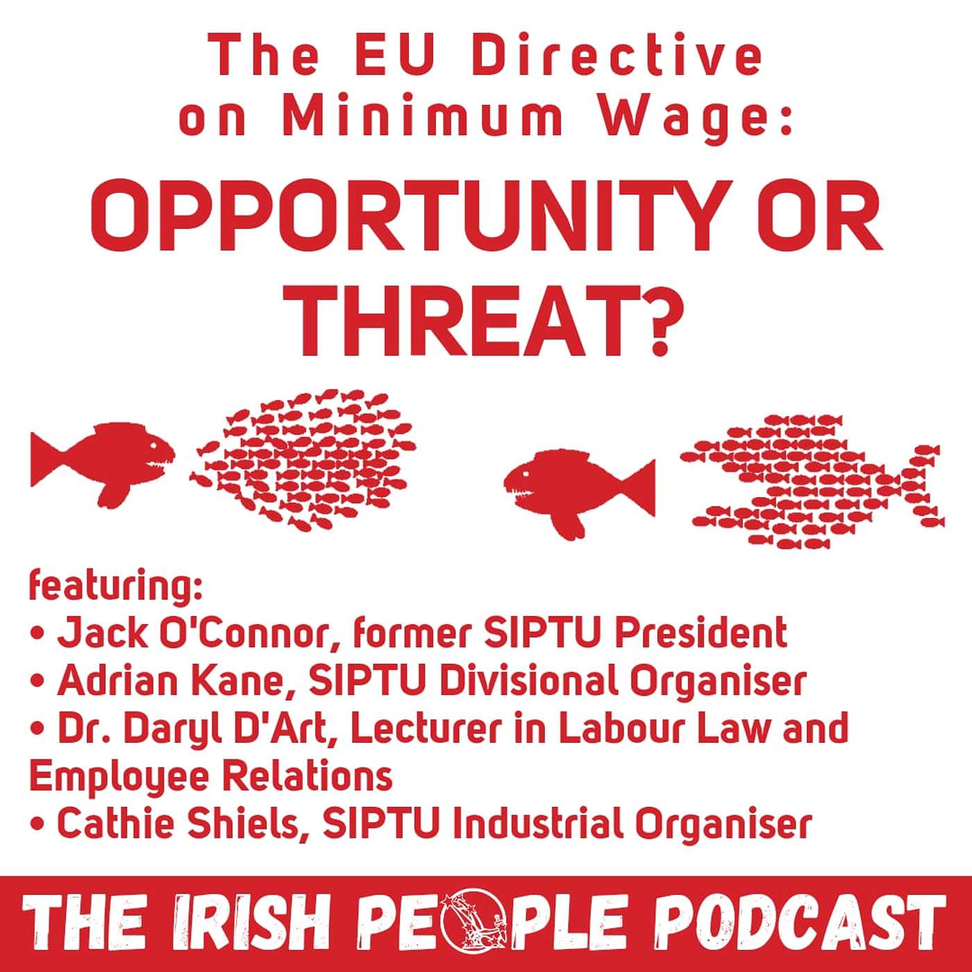 EU Directive on Minimum Wage: Opportunity or Threat? - Livepodcast from Wynns Hotel