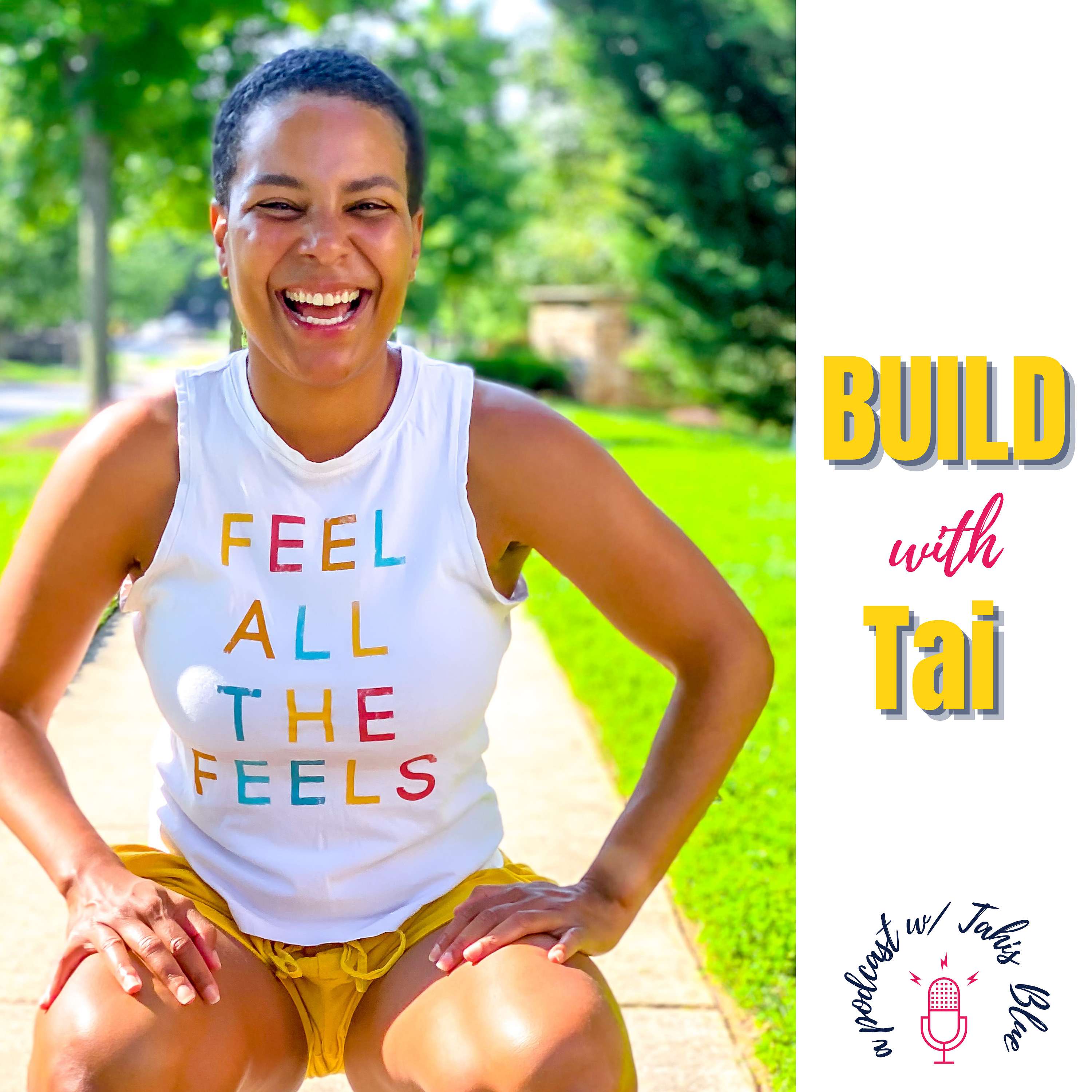 BUILD with Tai