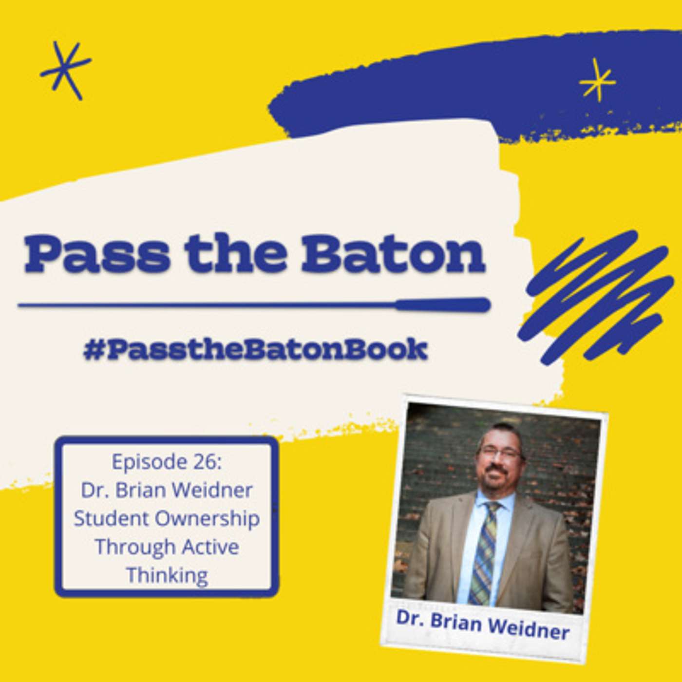 Episode 26: Student Ownership Through Active Thinking episode artwork