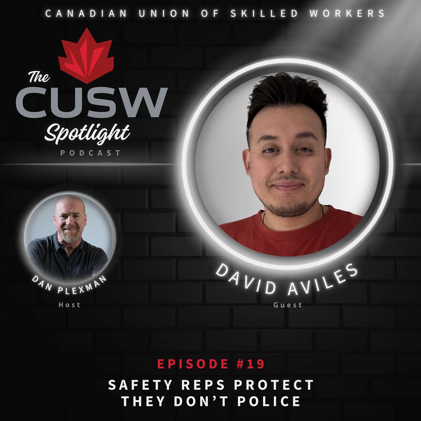 Safety Reps Protect They Don’t Police with David Aviles – Episode #19