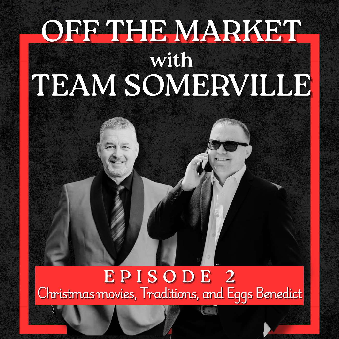 Off The Market with Team Somerville