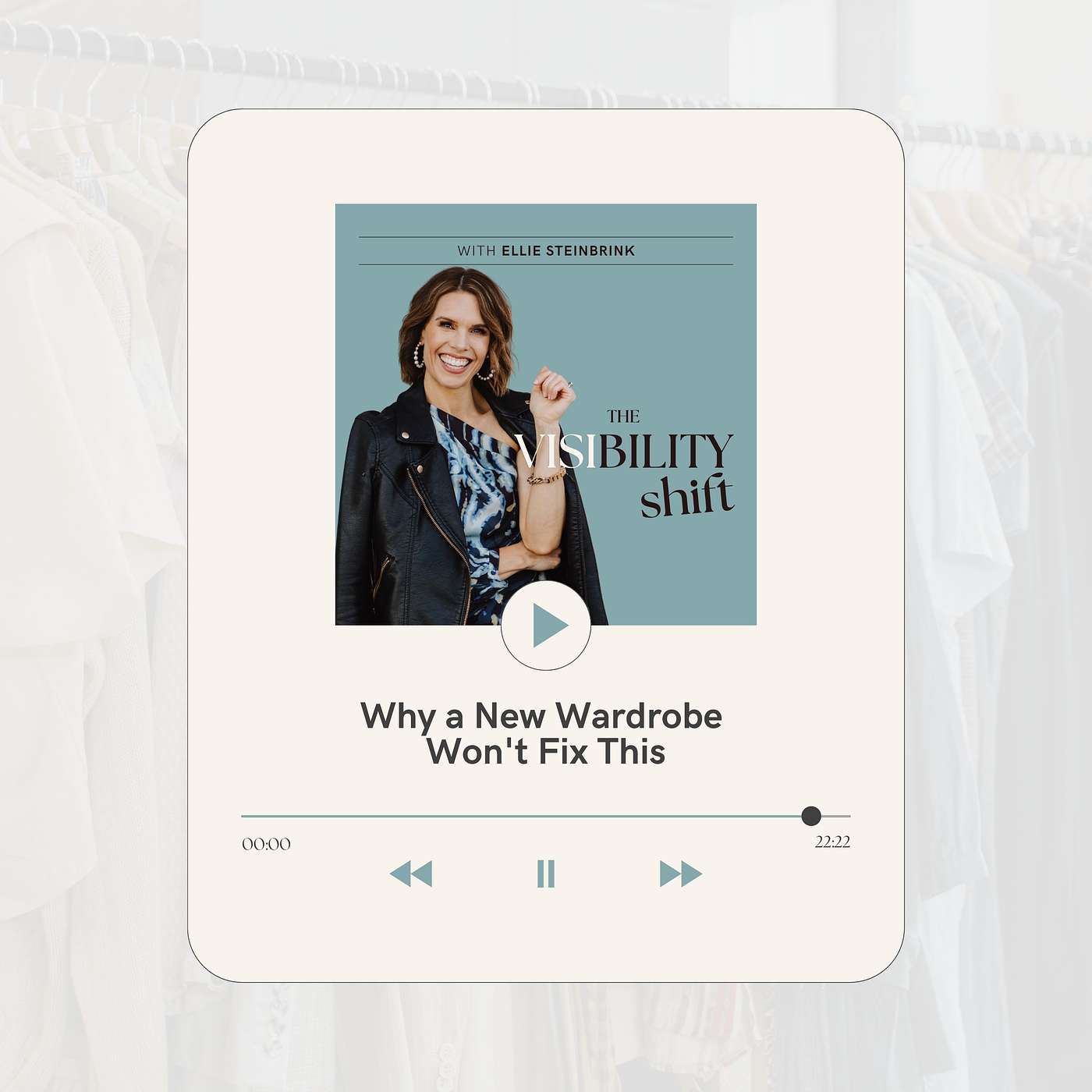 Why a New Wardrobe Won't Fix This episode artwork