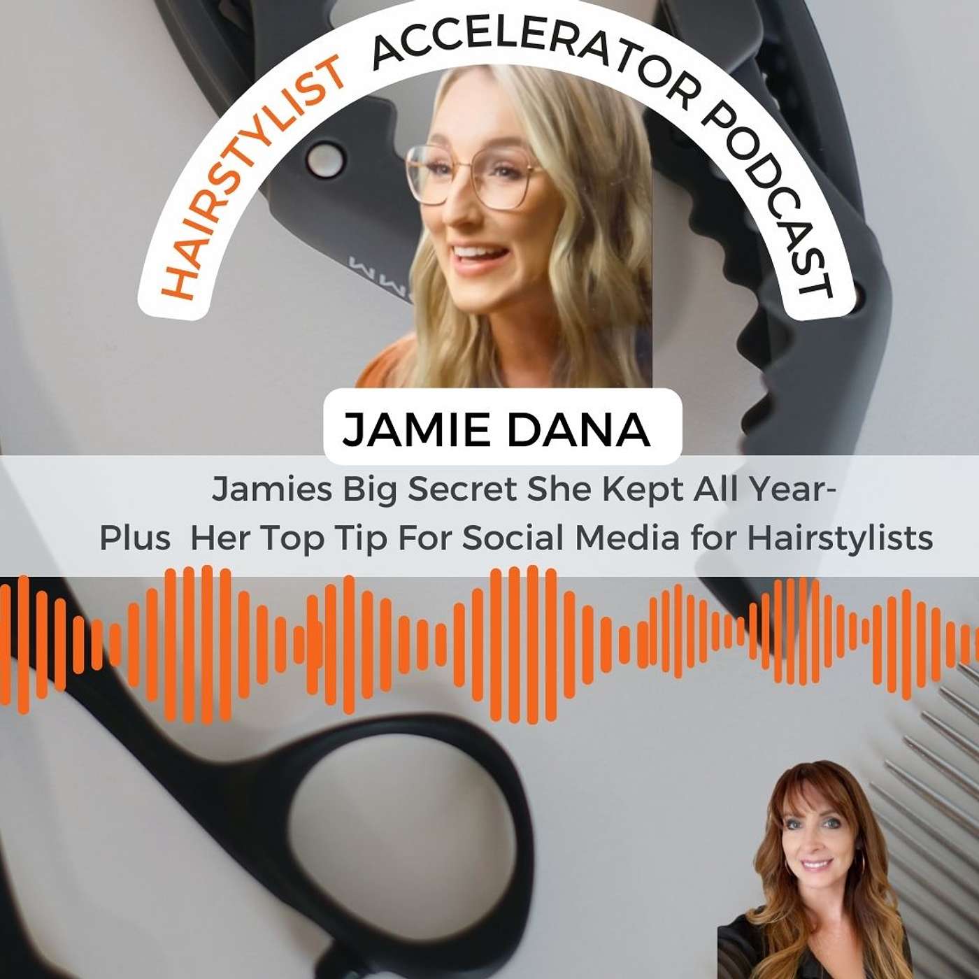 Hairstylist Accelerator Podcast