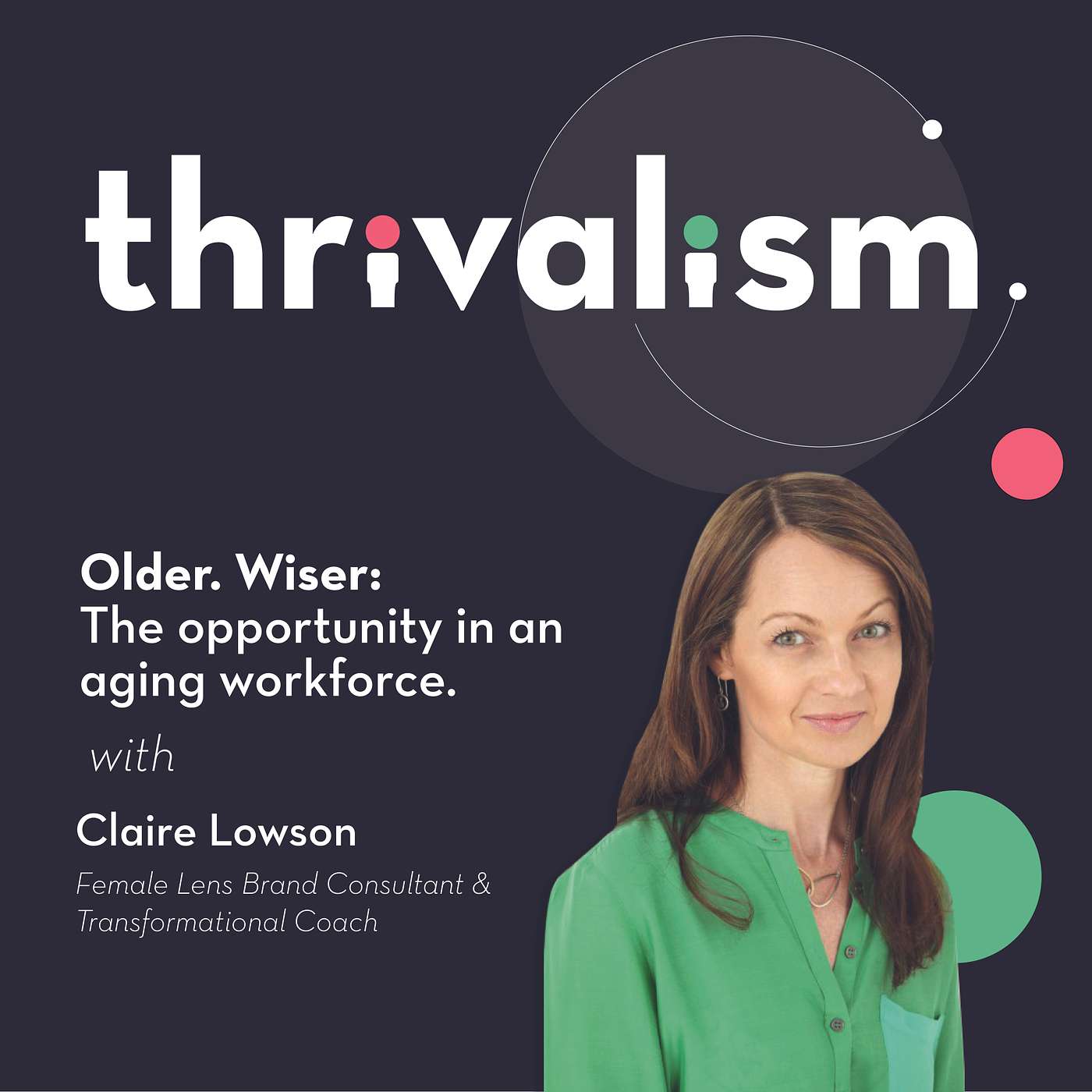 Older, wiser with Claire Lowson