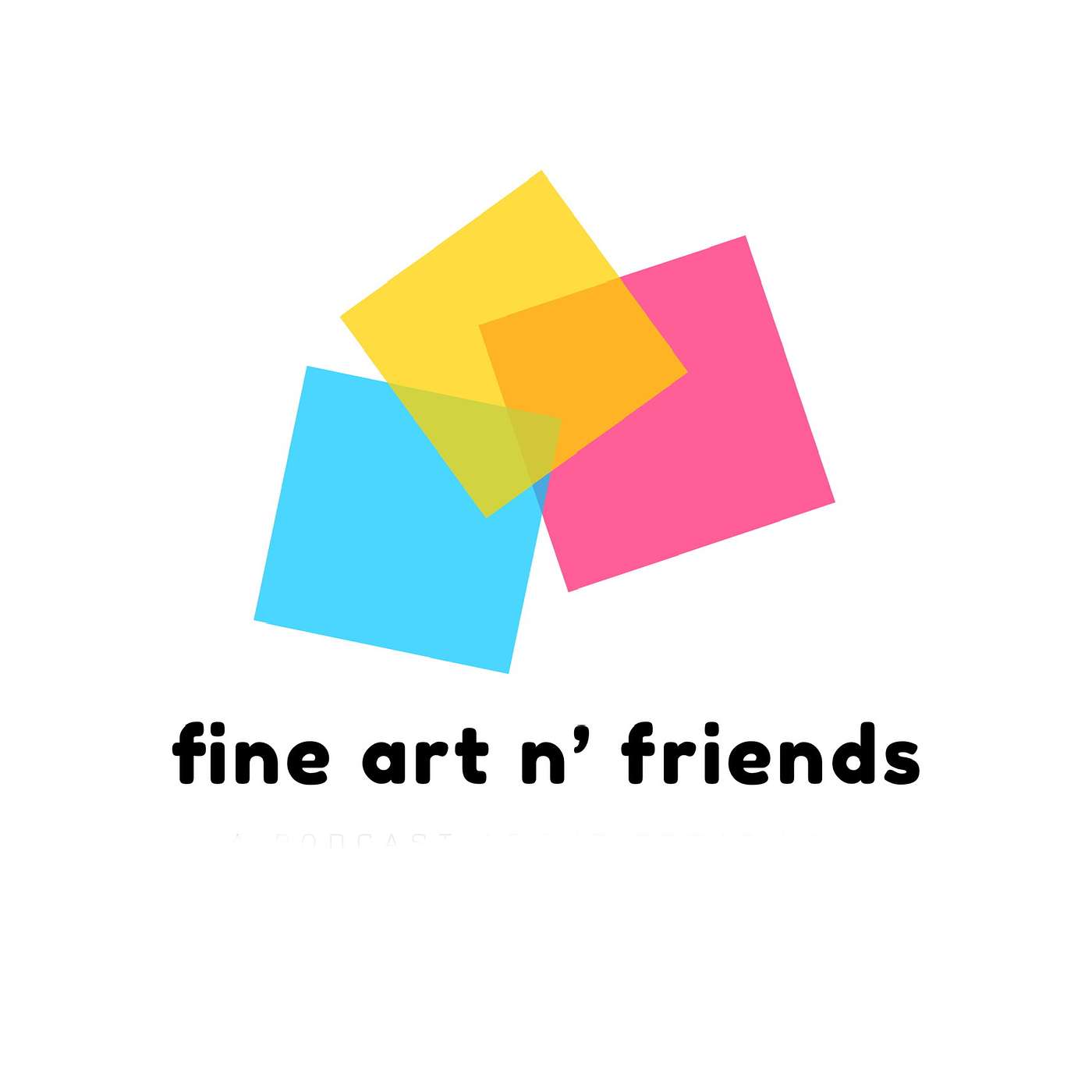 Fine Art and Friends