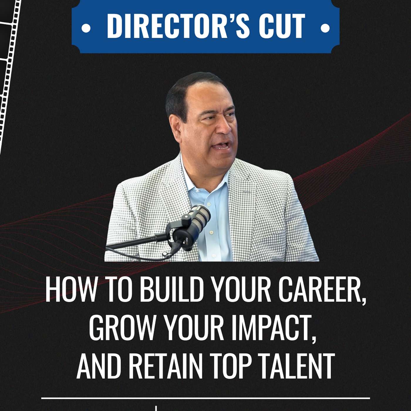 A Superintendent's Advice on Building a Career, Growing Impact, and Retaining Top Talent episode artwork