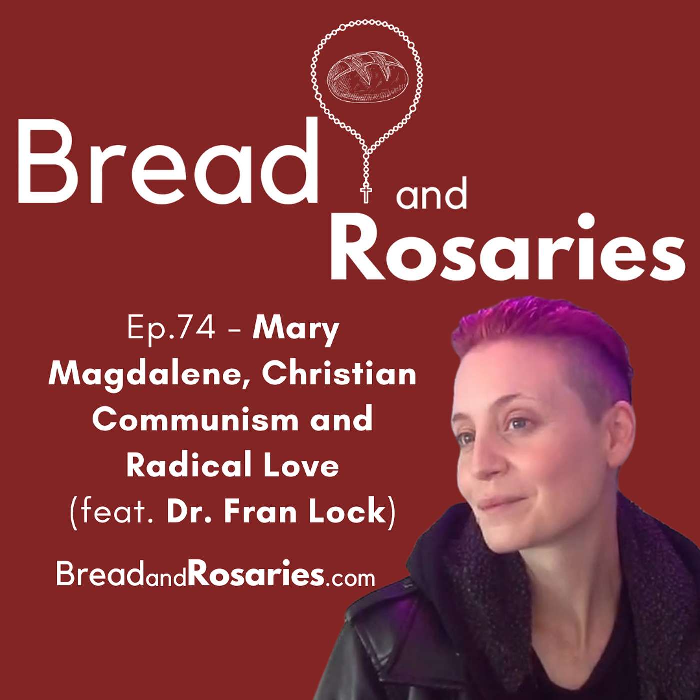 Bread and Rosaries