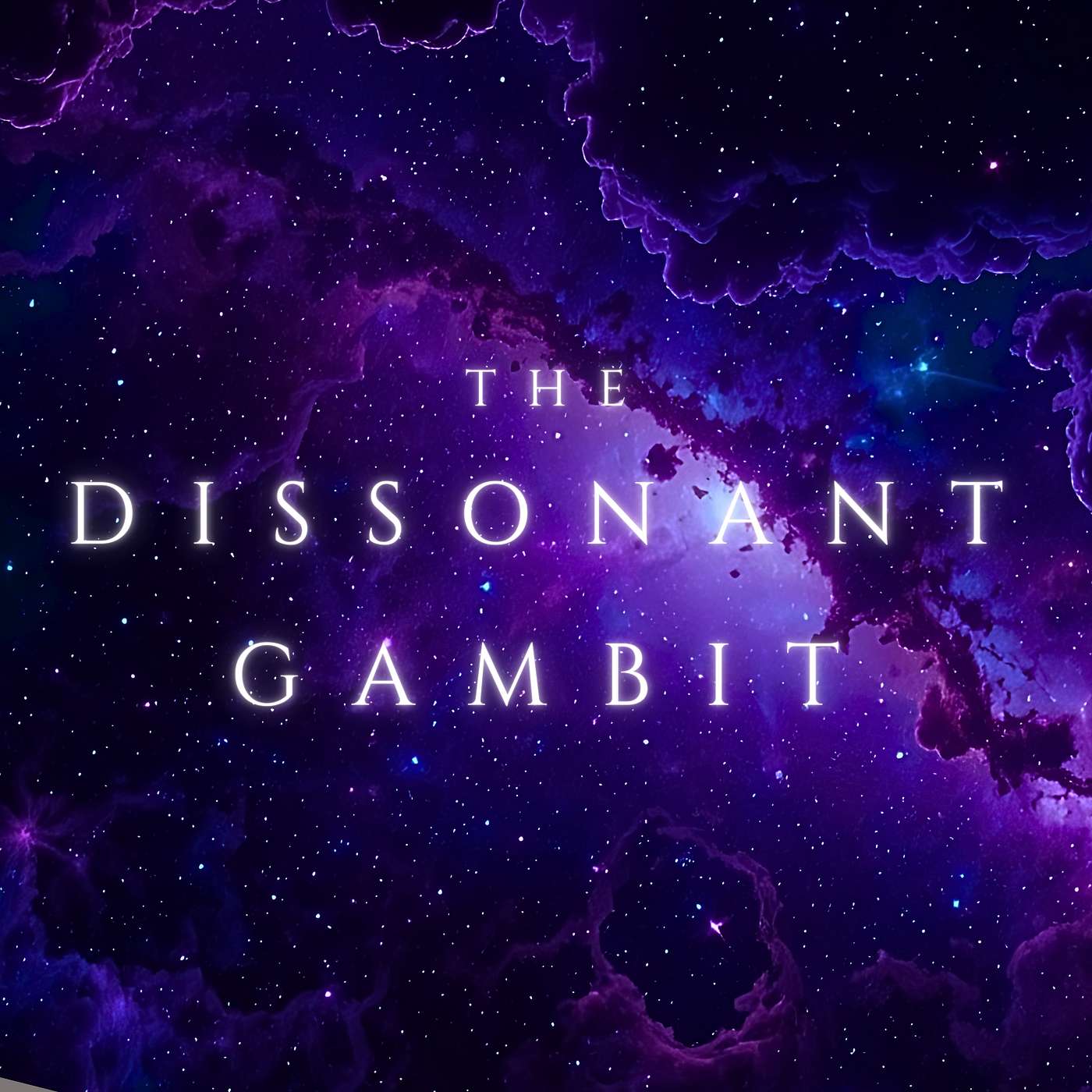 THE DISSONANT GAMBIT | Sci-Fi Audio Podcast | WANDERER CHRONICLES RADIO THE DISSONANT GAMBIT | Sci-Fi Audio Podcast | WANDERER CHRONICLES RADIO