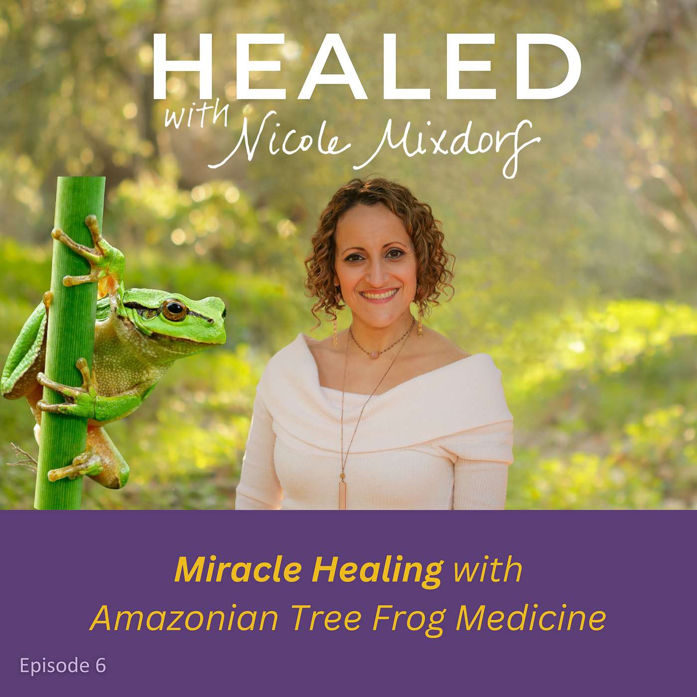 🐸 Overnight Miracle: My Healing Journey with Kambo Frog Medicine (Ep. 6) episode artwork