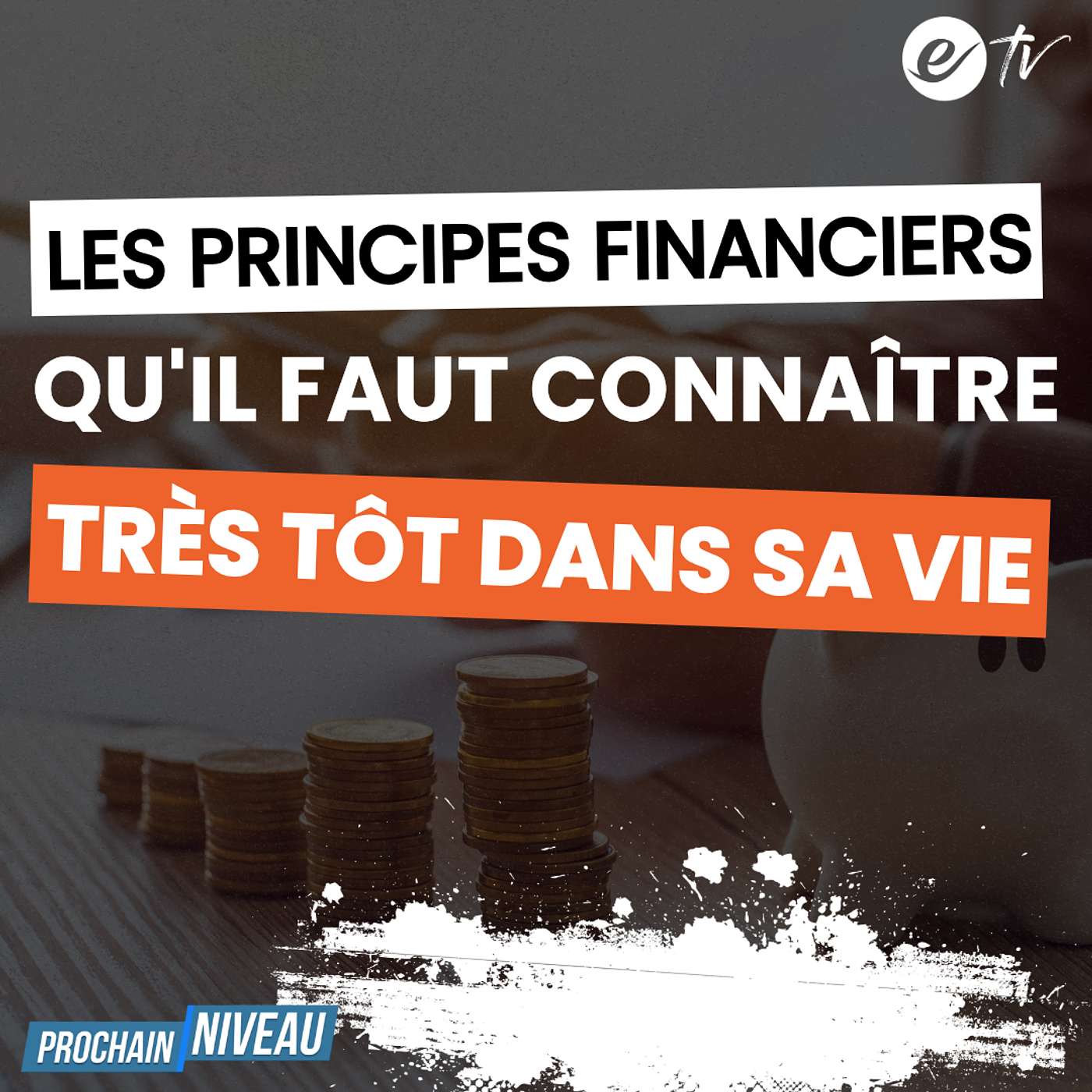 Ep62: Les principes financiers à connaître très tôt dans sa vie (avec Paul Amoussou)