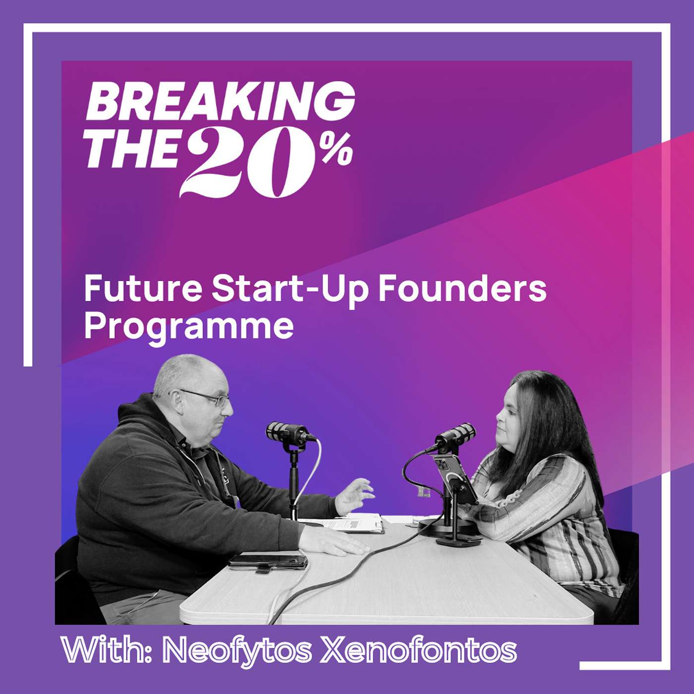 Future Start-Up Founders Programme with Neofytos Xenofontos