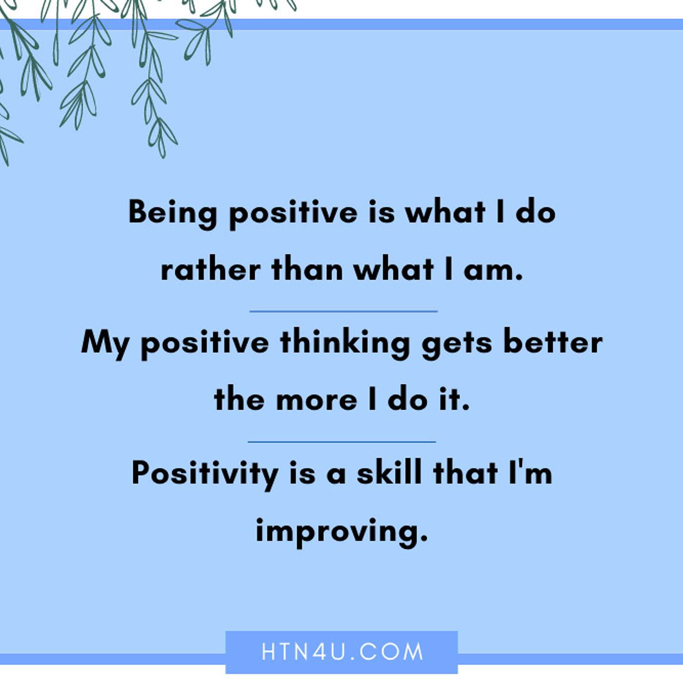 HTN4U Unlimiting Affirmations on Positivity #172