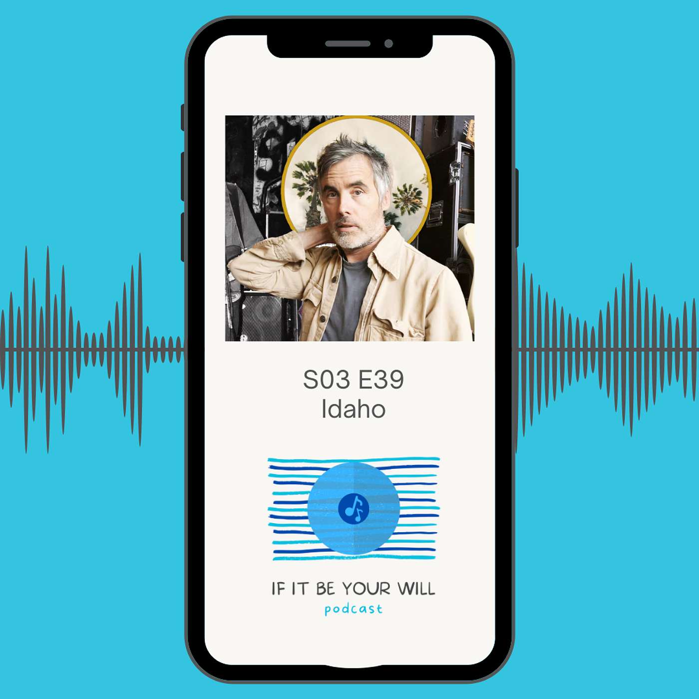 ifitbeyourwill Podcast - ifitbeyourwill S03 E39 Finale • Idaho