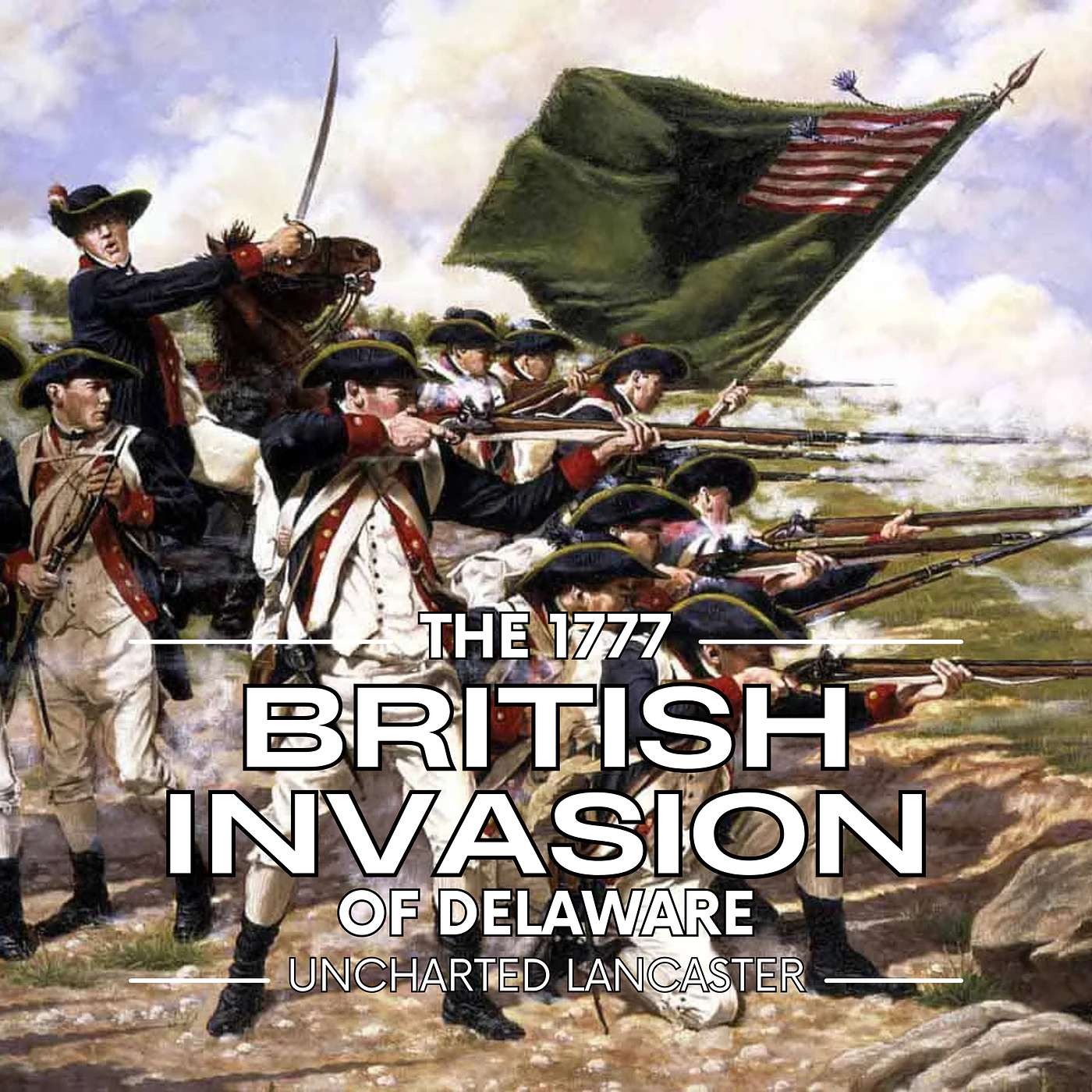 The 1777 British Invasion of Delaware episode artwork