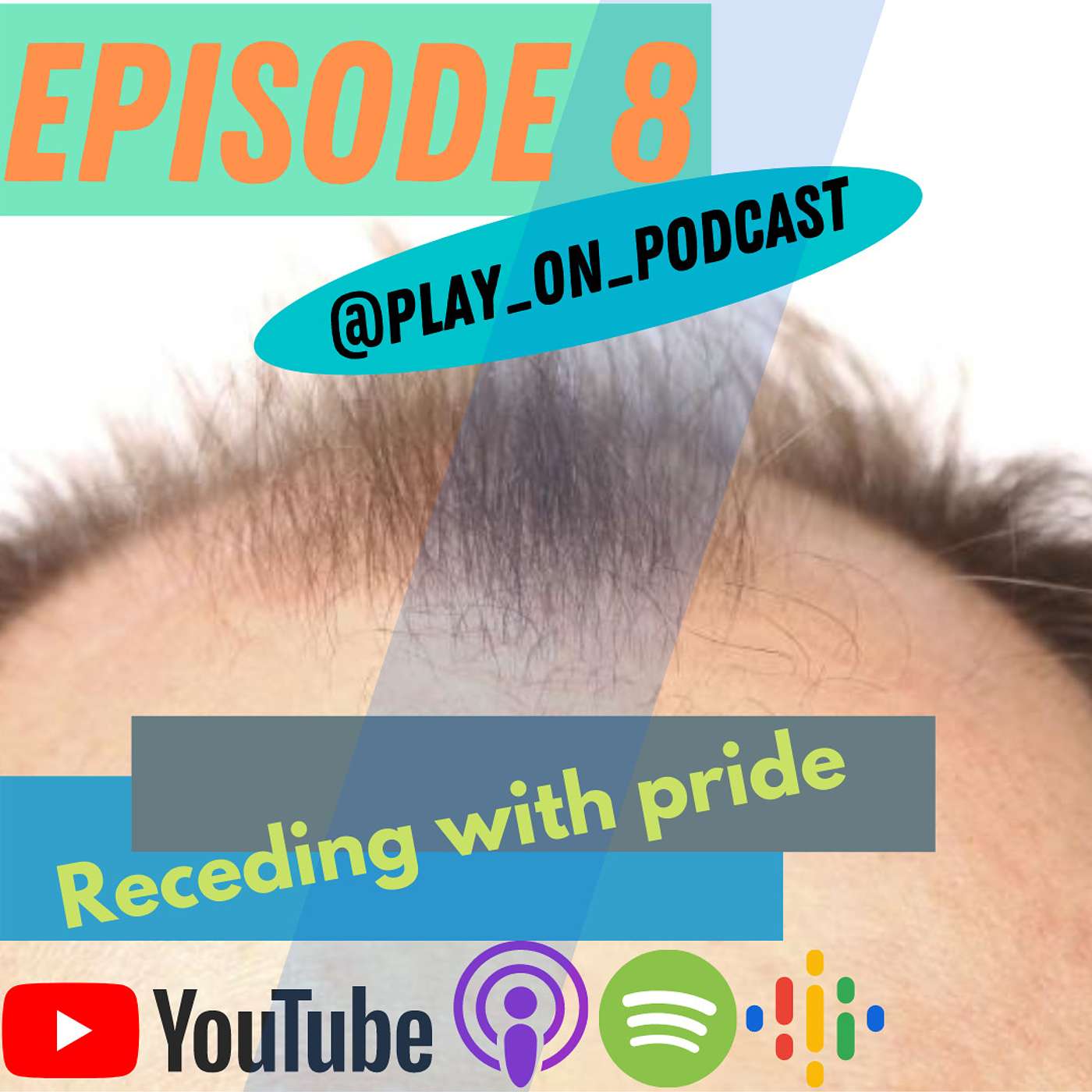 Episode #8 Receding with pride Episode #8 Receding with pride