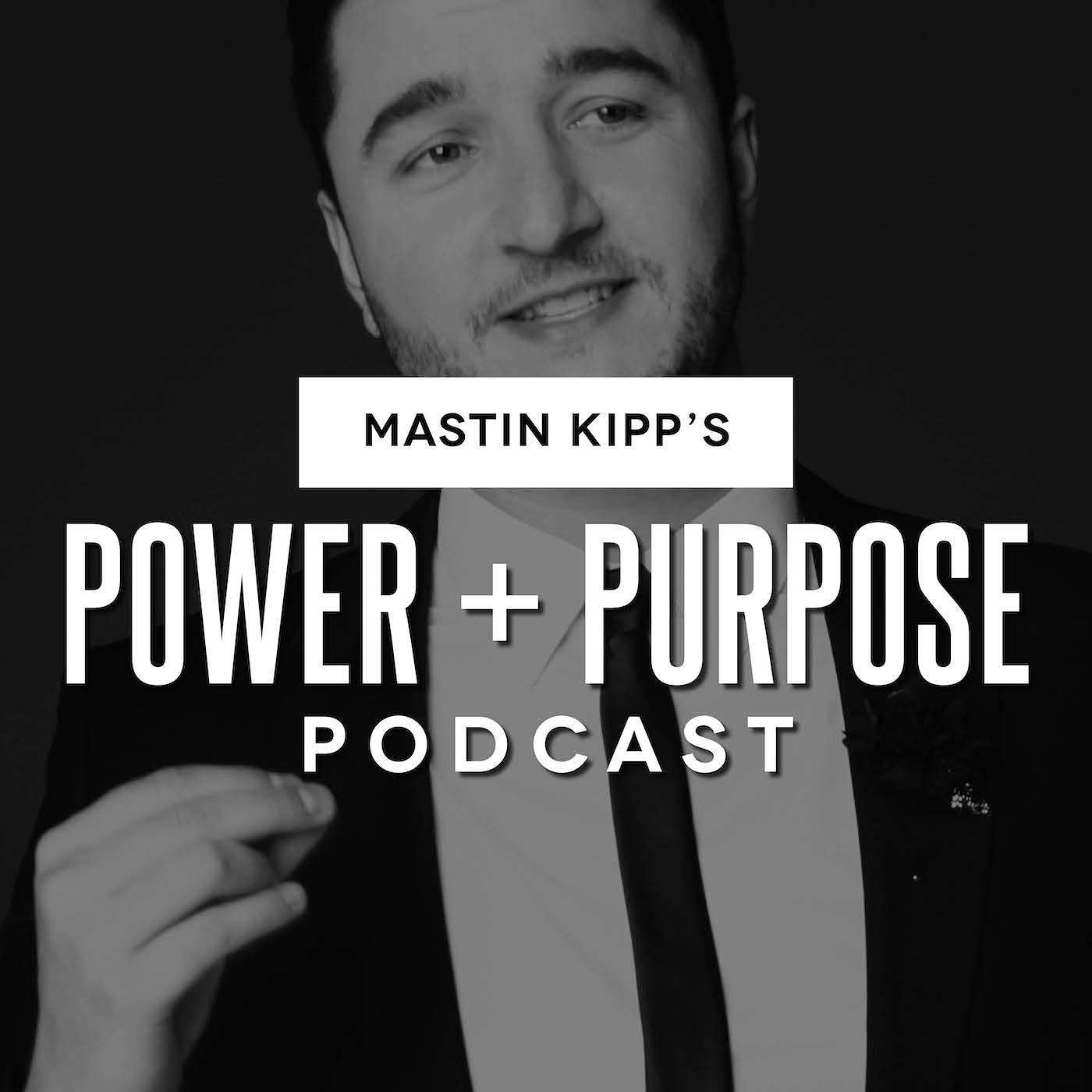 The Mastin Kipp Podcast