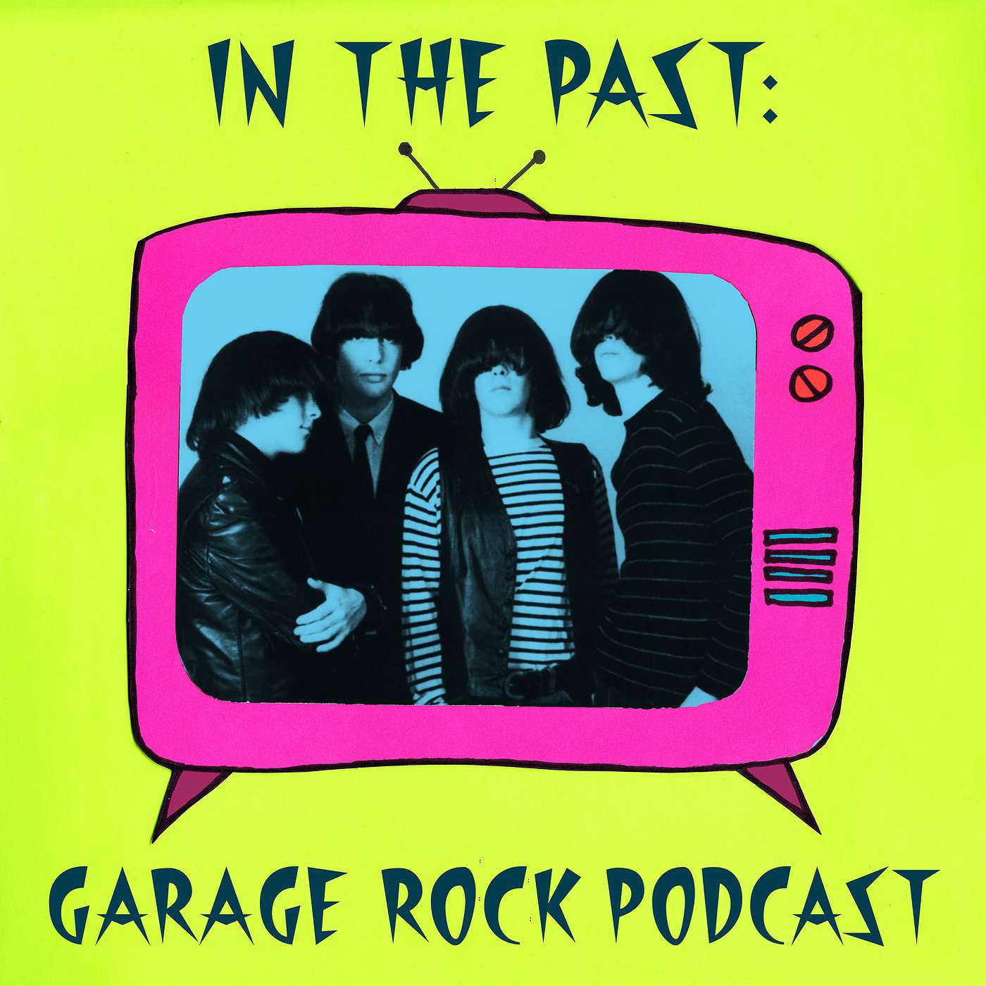 In The Past: Garage Rock Podcast