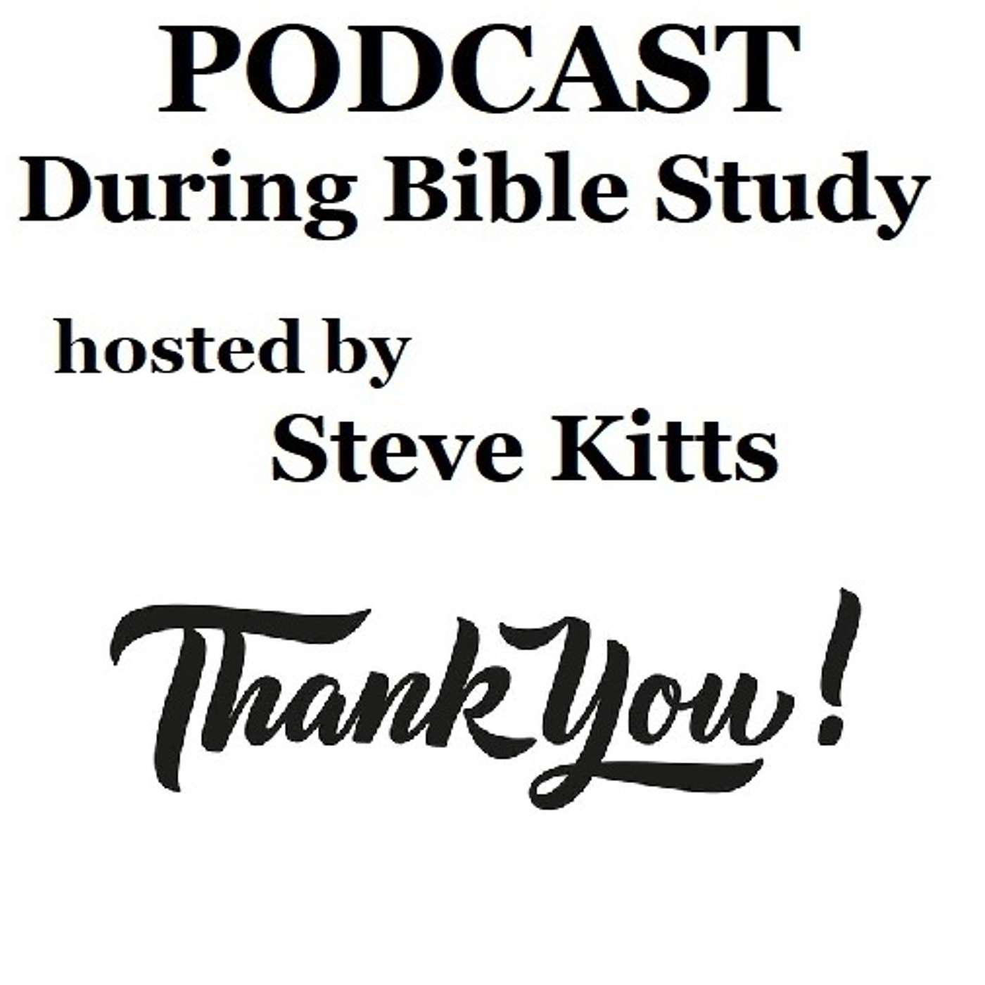 During Bible Study