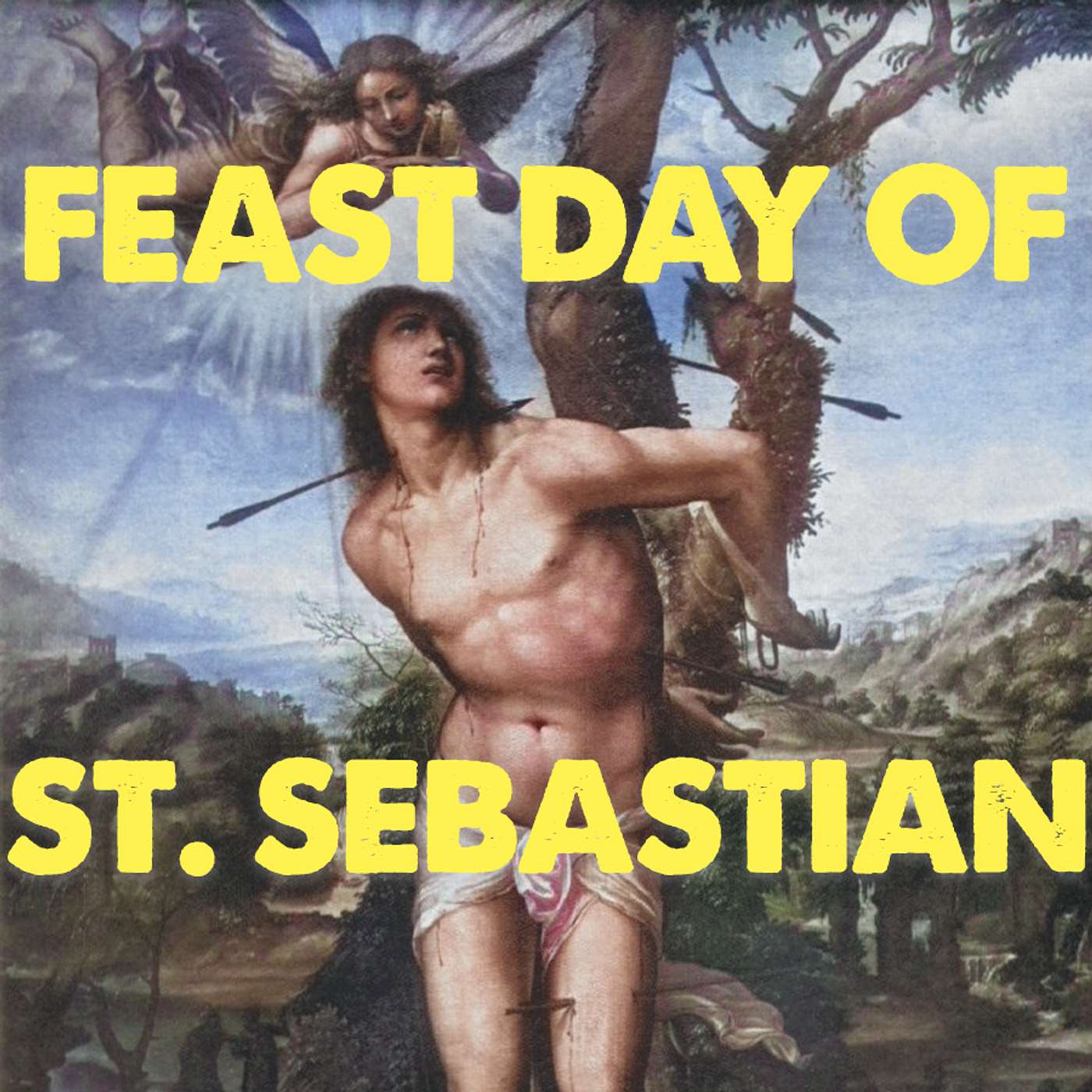 Season 2 Episode 20 - Feast Day of St. Sebastian