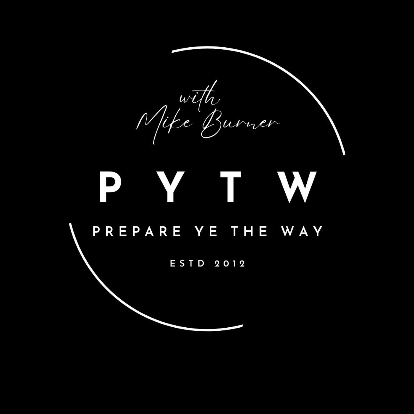 Prepare Ye The Way podcast artwork