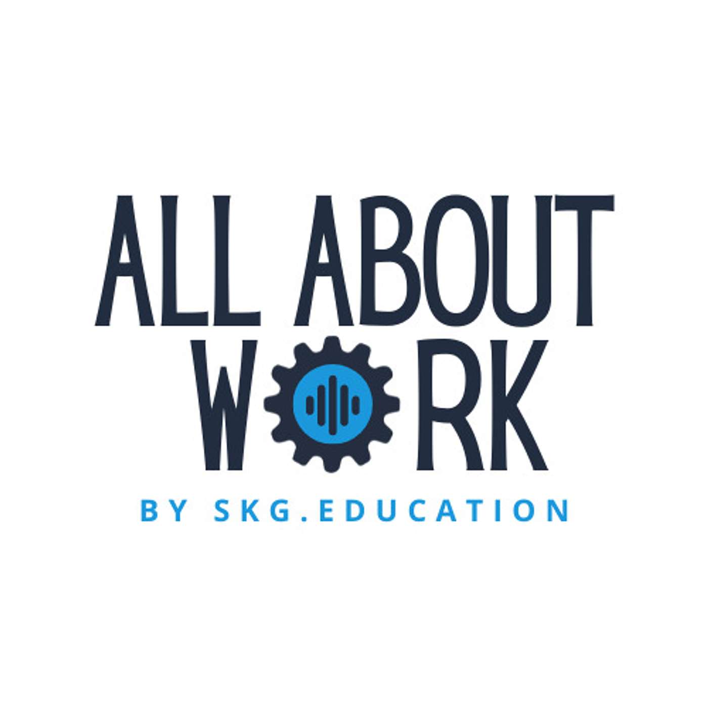 All About Work podcast artwork