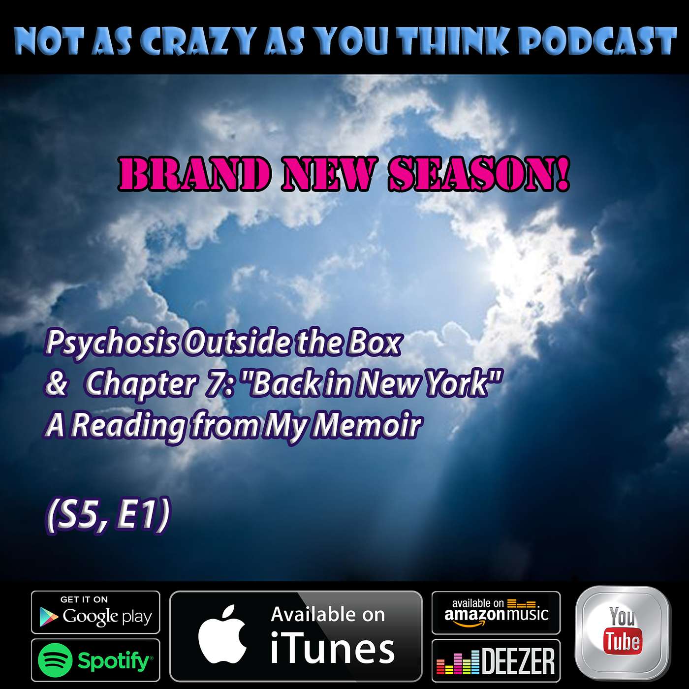Not As Crazy As You Think Podcast