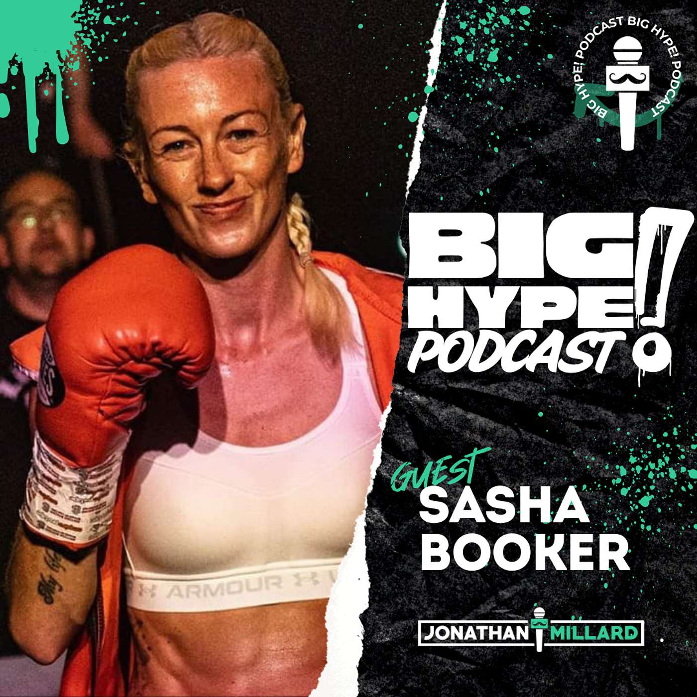 Big Hype Podcast with Jonathan Millard