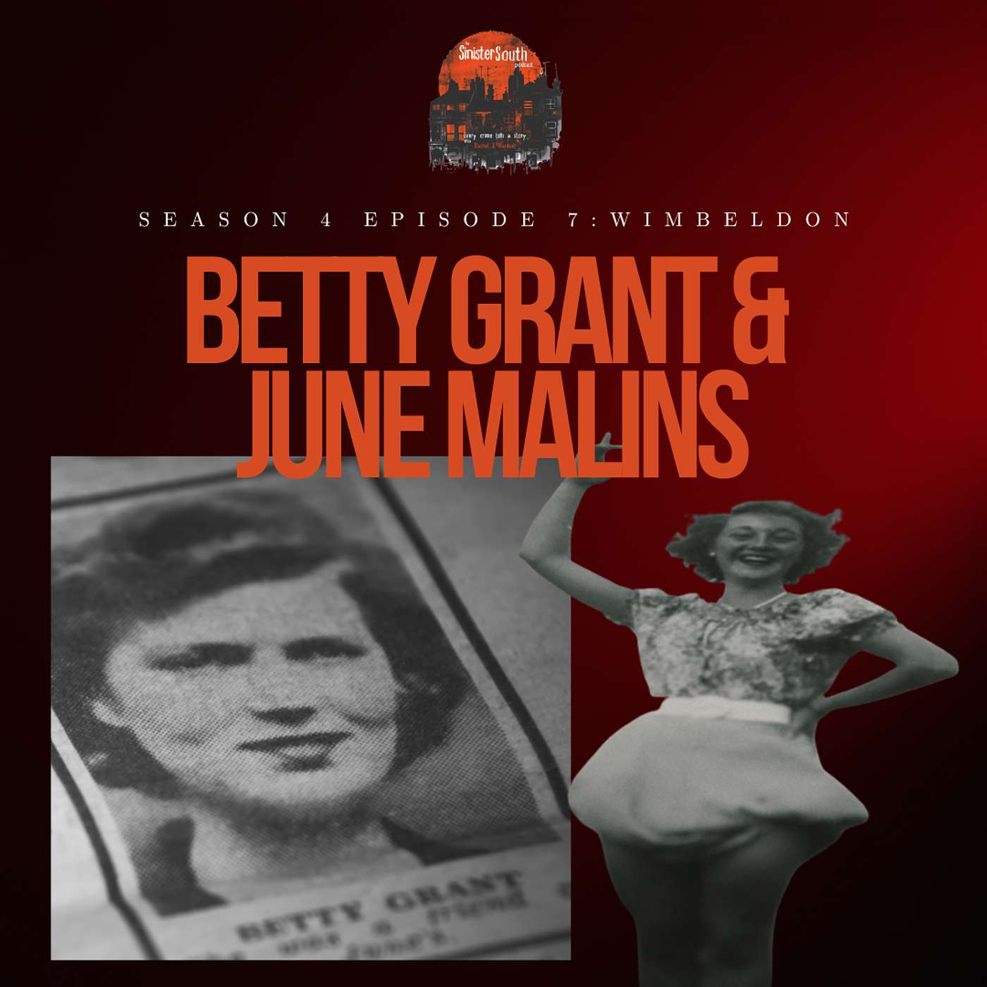 The Love Potion Lie: Betty Grant and June Malins death by Spanish Fly episode artwork