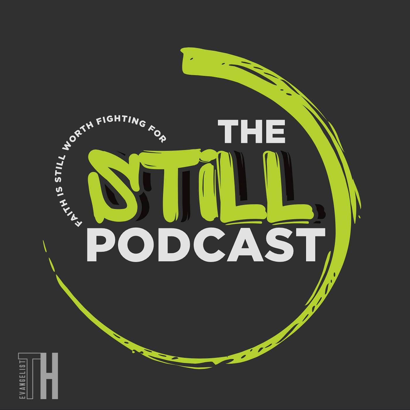 The STILL Podcast