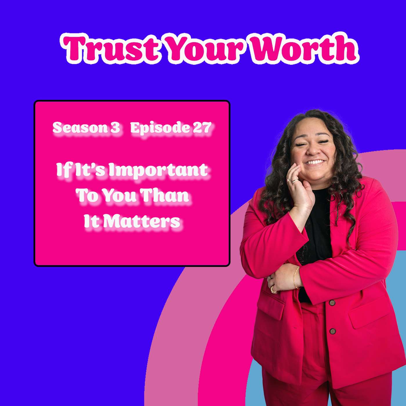If It's Important To You Than It Matters episode artwork