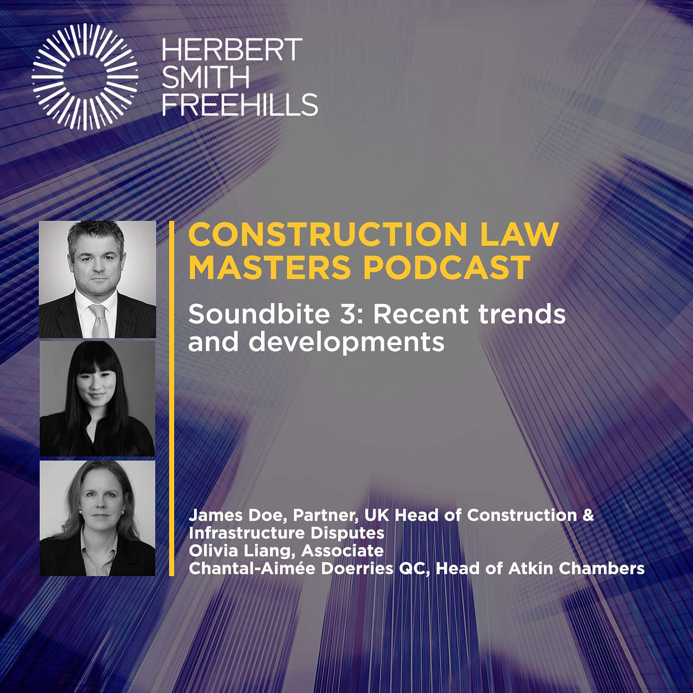 Construction Law Masters: Ep4 Soundbite 3: Recent trends and developments episode artwork