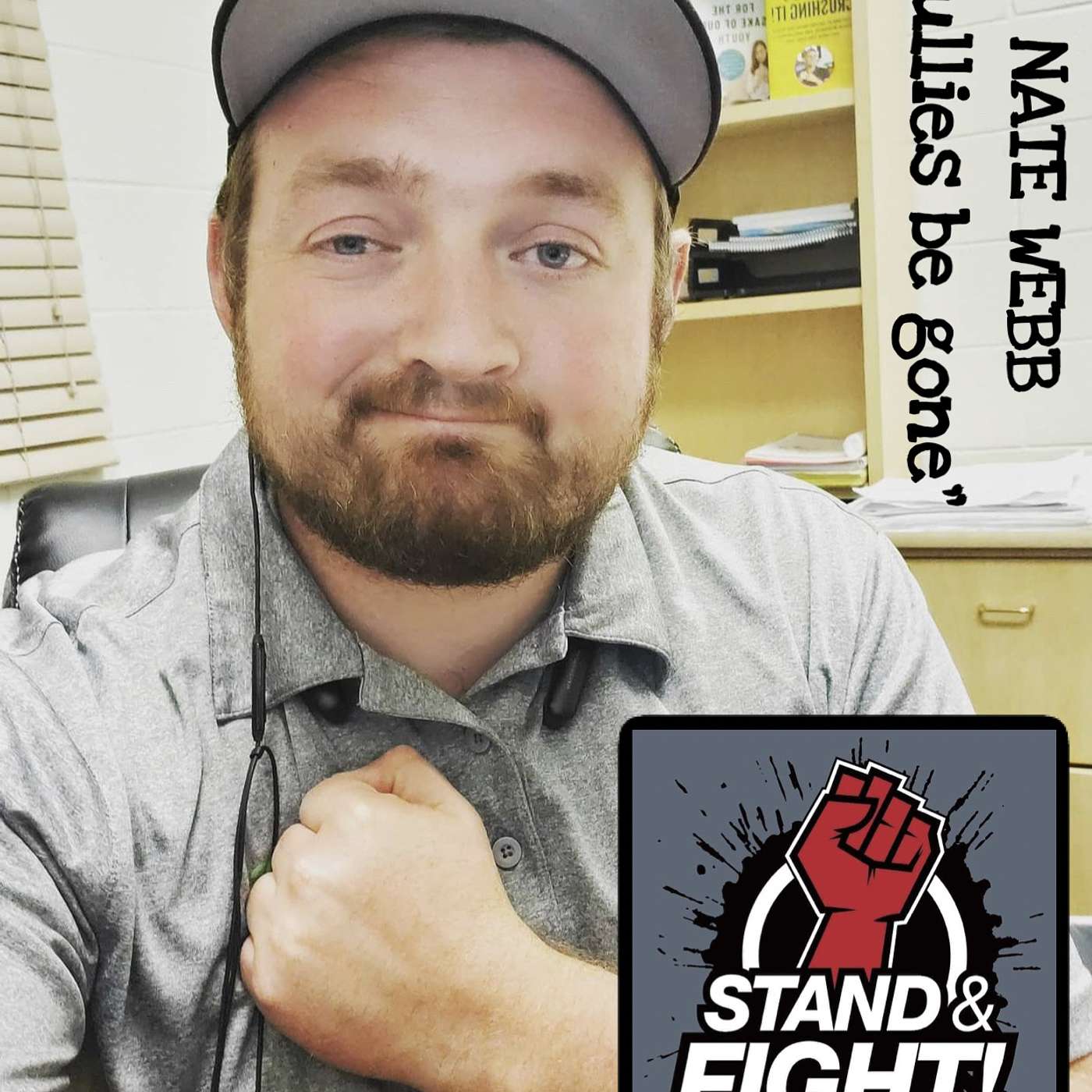 “BULLIES BE GONE” with Nate Webb