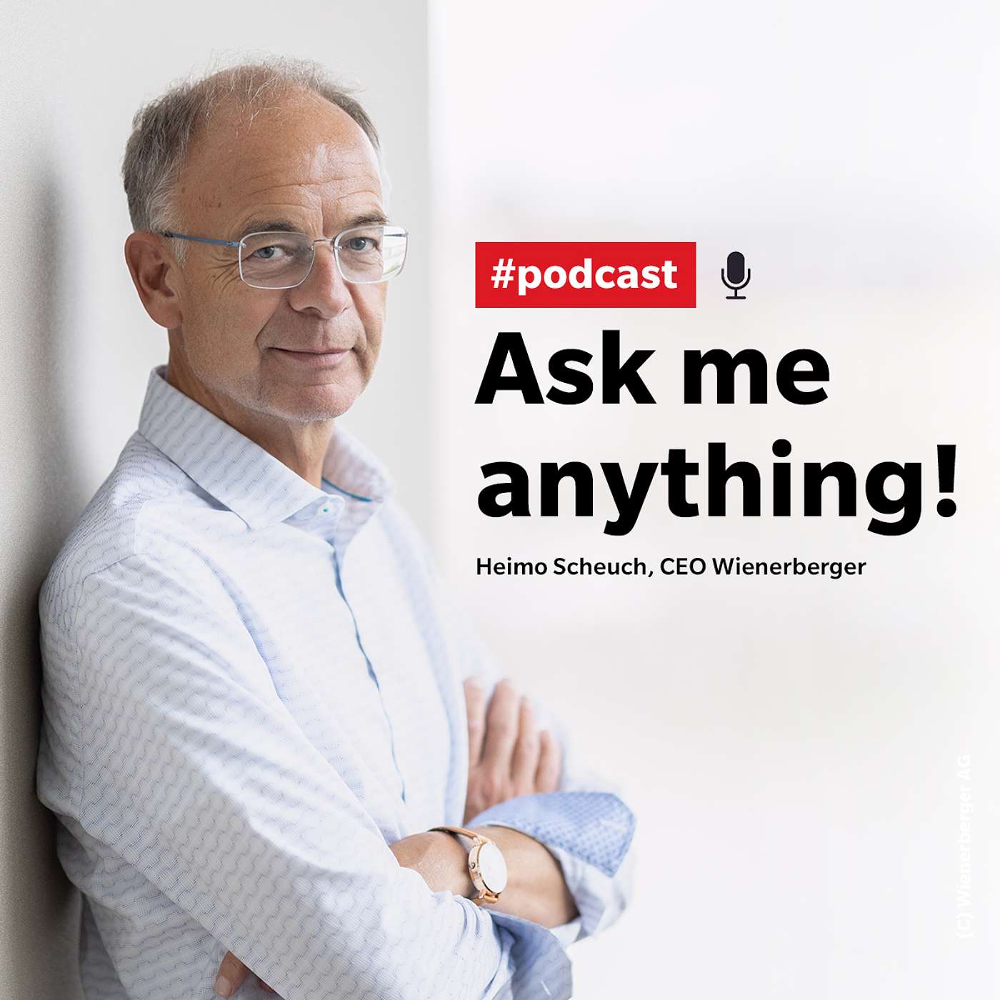 wienerberger podcast - hosted by CEO Heimo Scheuch