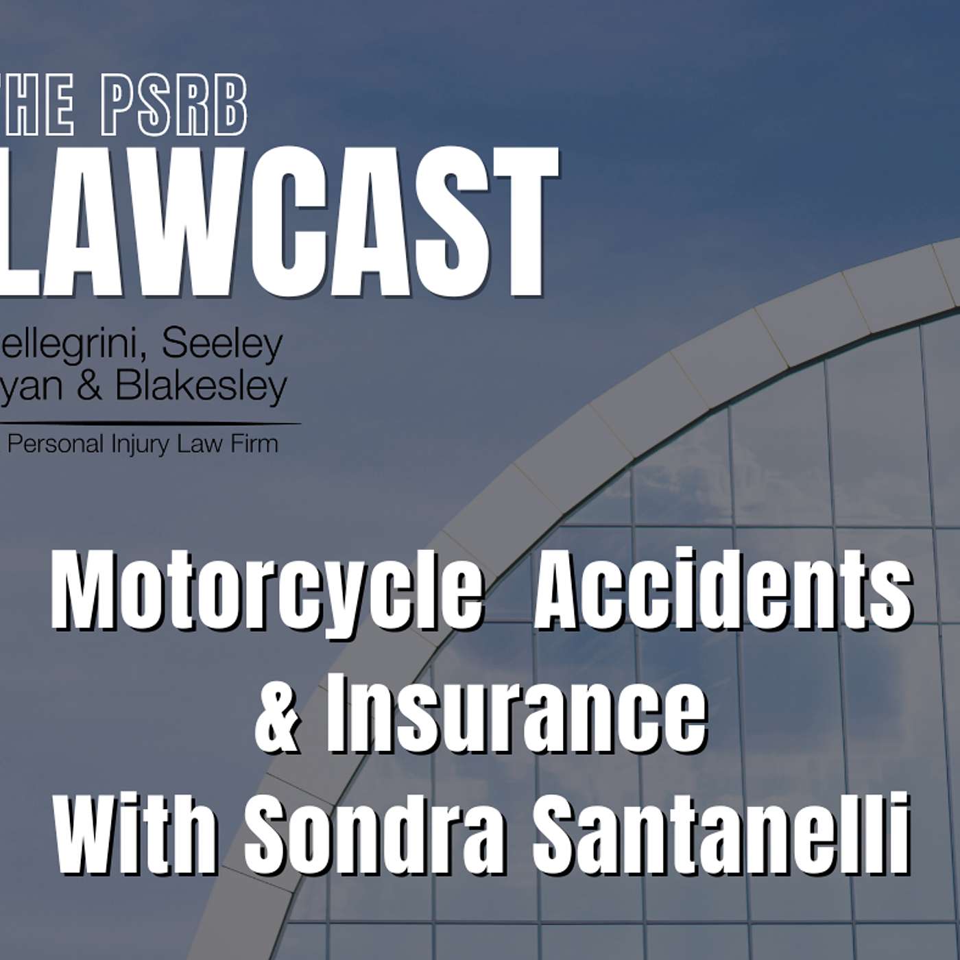 Motorcycle Accidents and Insurance Issues episode artwork