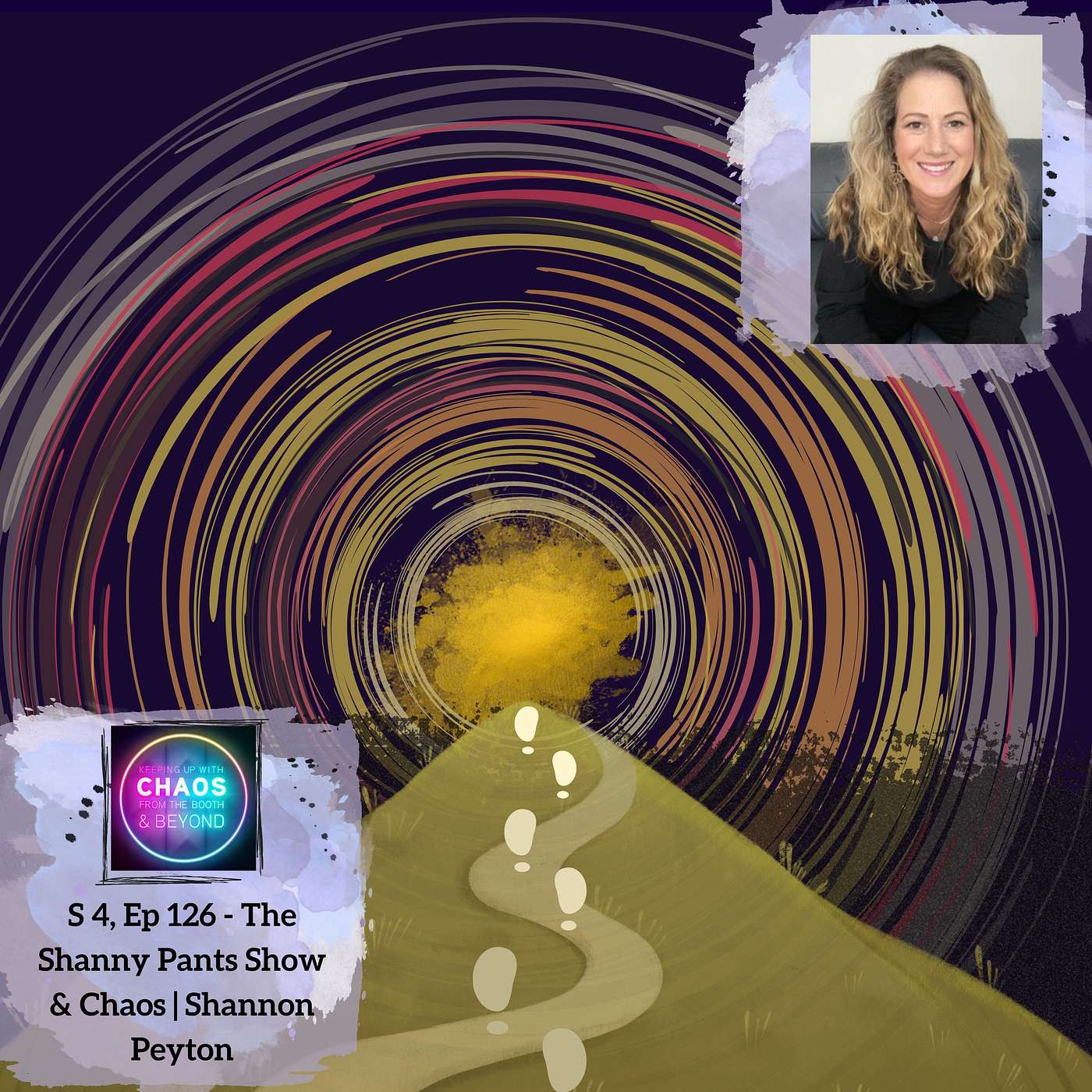 The Shanny Pants Show & Chaos | Shannon Peyton