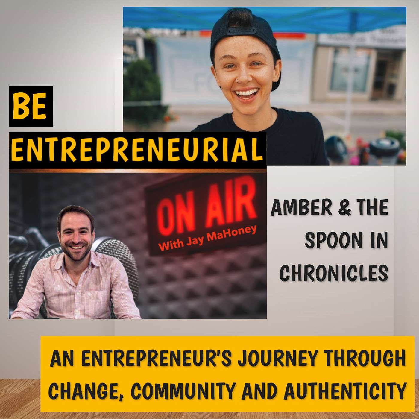 Amber & The Spoon In Chronicles: An Entrepreneur's Journey Through Change, Community and Authenticity episode artwork