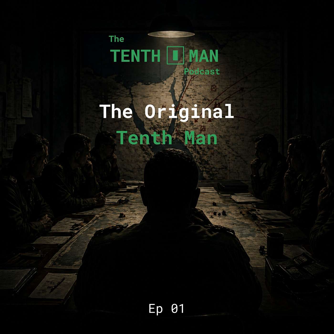 The Original Tenth Man | The Intelligence Failure That Nearly Broke Israel episode artwork