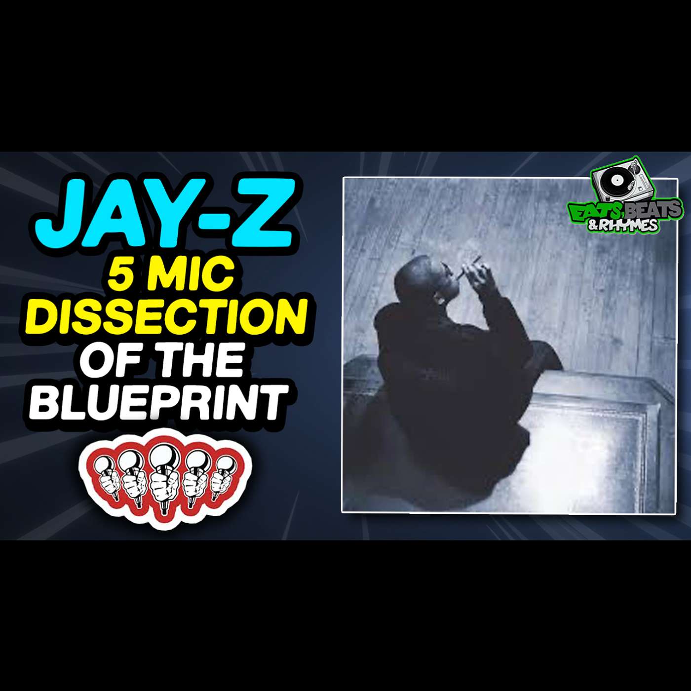 JAY-Z THE BLUEPRINT / THE SOURCE MAG 5 MIC DISSECTION