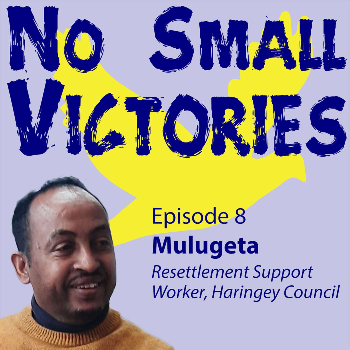 No Small Victories: Mulugeta